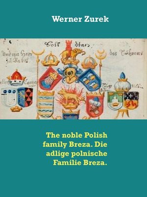 cover image of The noble Polish family Breza. Die adlige polnische Familie Breza.